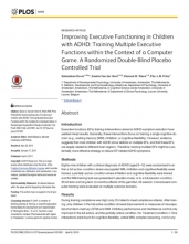 Improving Executive Functioning in Children with ADHD: Training Multiple Executive Functions within the Context of a Computer Game. A Randomized Double-Blind Placebo Controlled Trial.